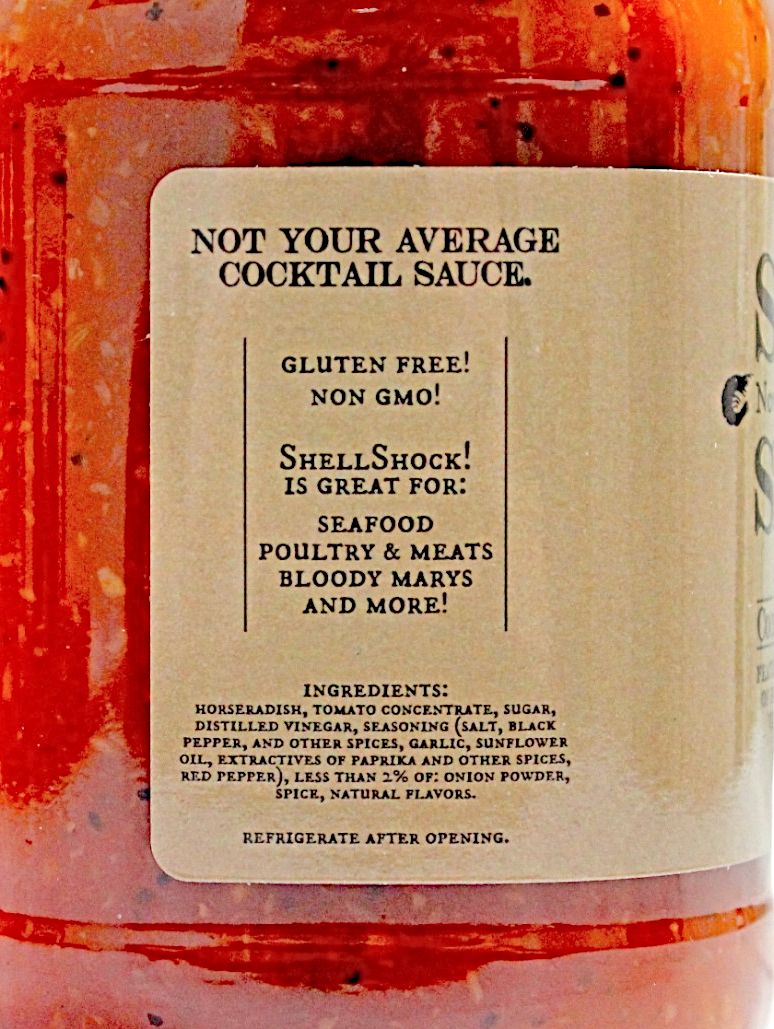 Close up of the list of Ingredients in Shell Shock Cocktail Sauce. 