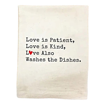 Versatile and funny kitchen essential dish towel: "Love is Patient, Love is Kin, Love Also Washes the Dishes." Great gift from Harvest Array.