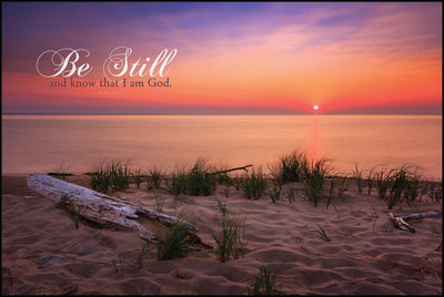 "Be Still and know that I am God." Psalm 46:10 with lake sunset background.