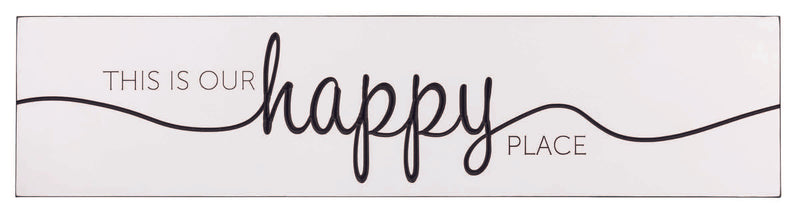 Engraved 24 x 5.5 inch sign "This is our happy place"