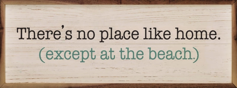 Except at the Beach,  Whitewash - Framed Sign