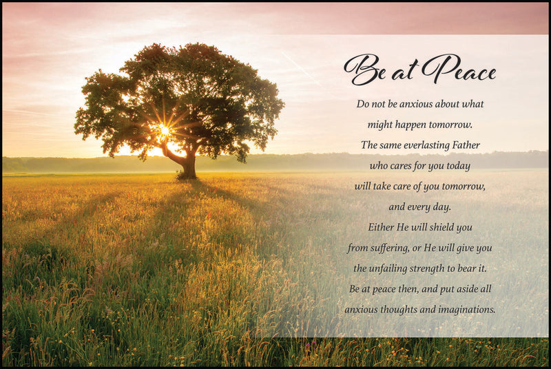 "Be at Peace...."  with tree in a field Background.