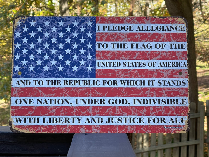 8 x 12inch Metal I Pledge Allegiance to the Flag Sign