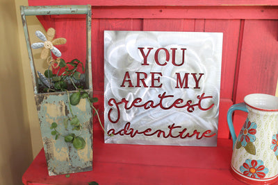 Show the one you love that they are your Greatest Adventure with this quote on a metal plaque.  From Harvest Array.